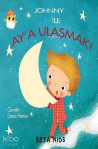 Johnny İle Ay'a Ulaşmak