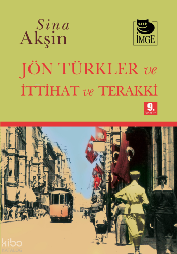 Jön Türkler Ve İttihat Ve Terakki