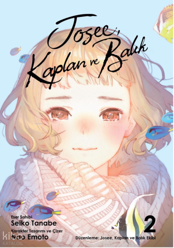 Josee, Kaplan ve Balık Cilt 2