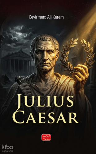 Julius Caesar | Jacob Abbott | Nobel Bilimsel Eserler