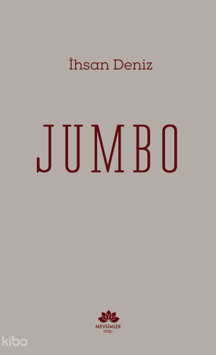 Jumbo | İhsan Deniz | Mevsimler Kitap