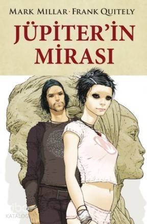 Jüpiter'in Mirası | Mark Millar | Lal Kitap