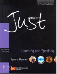 Just Listening & Speaking; Intermediate