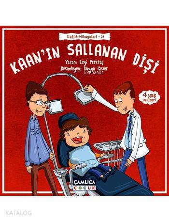 Kaan'ın Sallanan Dişi (4+ Yaş); Sağlık Hikayeleri - 3