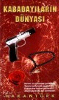 Kabadayıların Dünyası