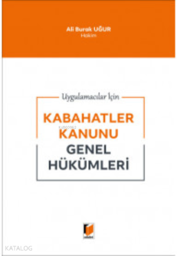 Kabahatler Kanunu Genel Hükümleri
