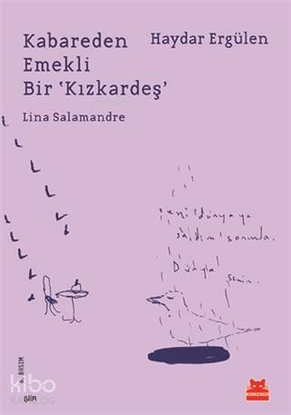 Kabareden Emekli Bir 'Kızkardeş'