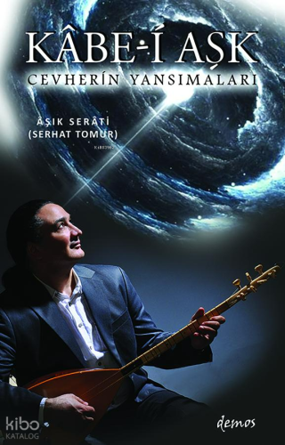 Kabe-i Aşk;Cevherin Yansımaları