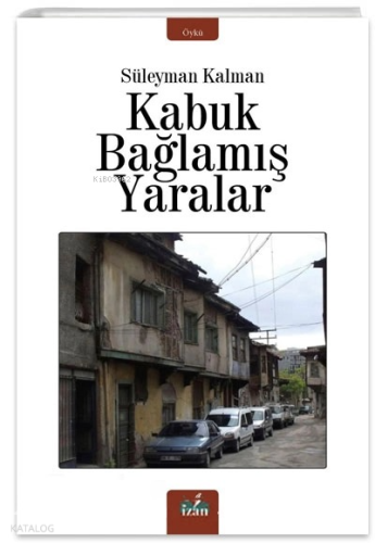 Kabuk Bağlamış Yaralar