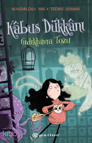 Kâbus Dükkânı – 1 Gıdıklama Tozu