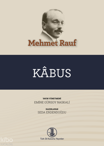 Kâbus | Mehmet Rauf | Türk Dil Kurumu