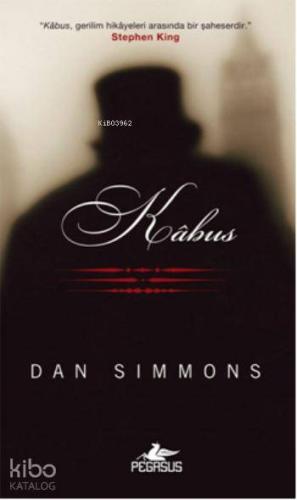Kabus | Dan Simmons | Pegasus Yayıncılık
