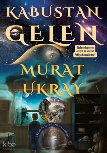 Kabustan Gelen | Murat Ukray | E-Kitap Yayıncılık
