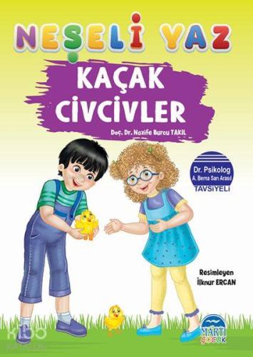 Kaçak Civcivler - Neşeli Yaz