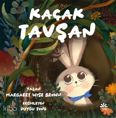 Kaçak Tavşan | Margaret Wise Brown | Eriken Yayınları