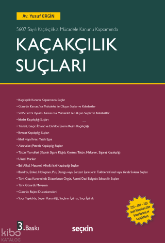 Kaçakçılık Suçları | Yusuf Ergin | Seçkin Yayıncılık