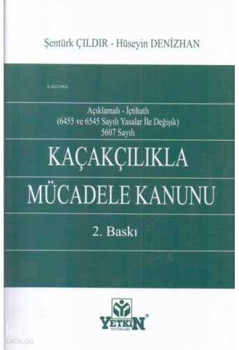 Kaçakçılıkla Mücadele Kanunu