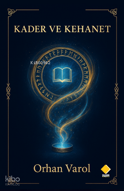 Kader ve Kehanet