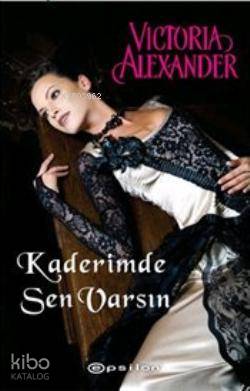 Kaderimde Sen Varsın