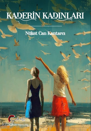 Kaderin Kadınları