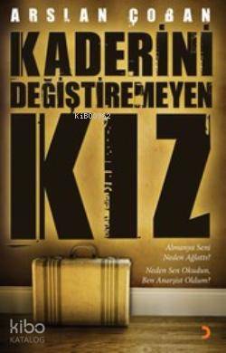 Kaderini Değiştiremeyen Kız