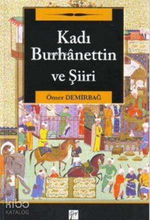 Kadı Burhanettin ve Şiiri