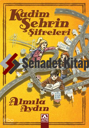 Kadim Şehrin Şifreleri