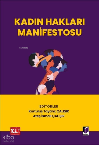 Kadın Hakları Manifestosu | Kurtuluş Tayanç Çalışır | Adalet Yayınevi