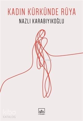 Kadın Kürkünde Rüya