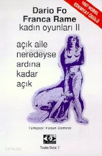 Kadın Oyunları II; Açık Aile Neredeyse Ardına Kadar Açık