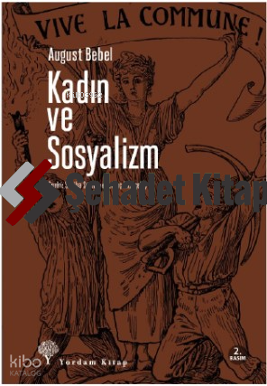 Kadın ve Sosyalizm