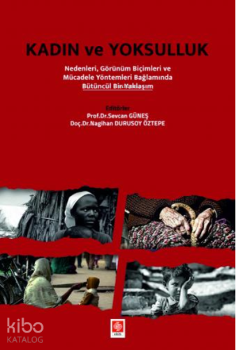 Kadın ve Yoksulluk | Nagihan Durusoy Öztepe | Ekin Kitabevi Yayınları