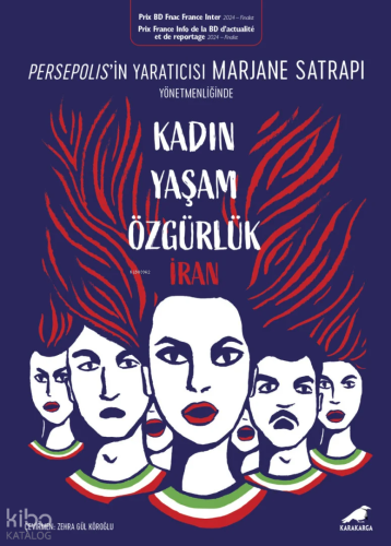 Kadın, Yaşam, Özgürlük | Marjane Satrapi | Kara Karga Yayınları