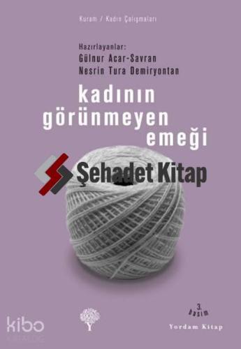 Kadının Görünmeyen Emeği