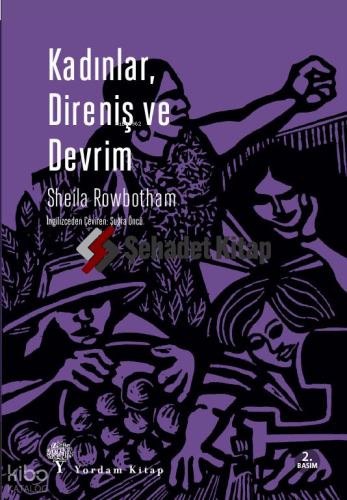 Kadınlar, Direniş ve Devrim; Çağdaş Dünyada Devrimin ve Kadınların Tarihi