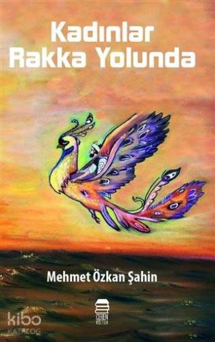 Kadınlar Rakka Yolunda