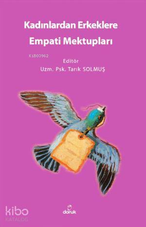Kadınlardan Erkeklere Empati Mektupları
