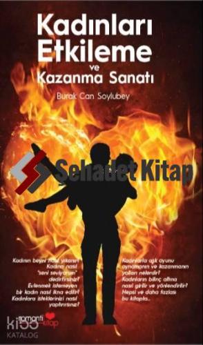 Kadınları Etkileme ve Kazanma Sanatı