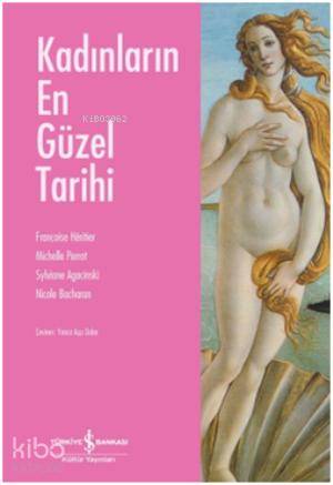 Kadınların En Güzel Tarihi