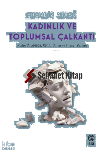 Kadınlık Ve Toplumsal Çalkantı