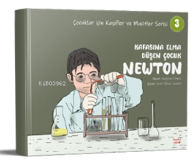 Kafasına Elma Düşen Çocuk Newton