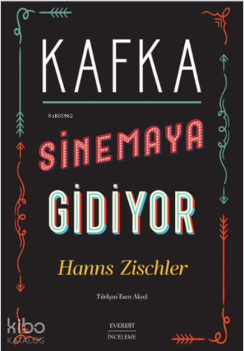 Kafka Sinemaya Gidiyor