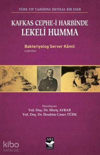 Kafkas Cephe-i Harbinde Lekeli Humma