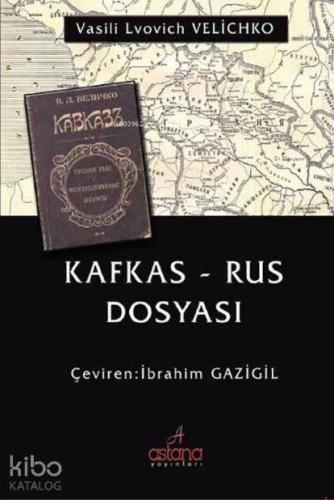 Kafkas-Rus Dosyası