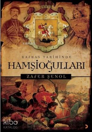 Kafkas Tarihinde Hamşioğulları