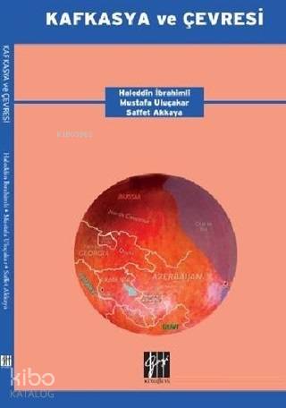 Kafkasya ve Çevresi