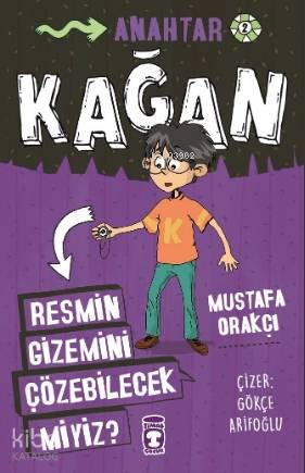 Kağan - Resmin Gizemini Çözebilecek Miyiz? | Mustafa Orakçı | Timaş Ço