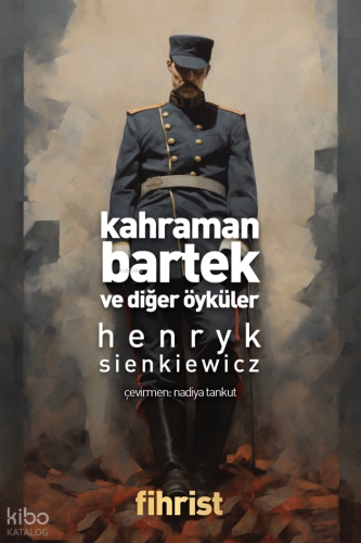 Kahraman Bartek Ve Diğer Öyküler