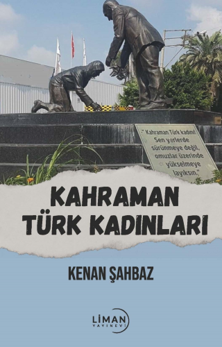 Kahraman Türk Kadınlar