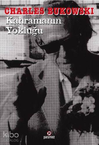 Kahramanın Yokluğu